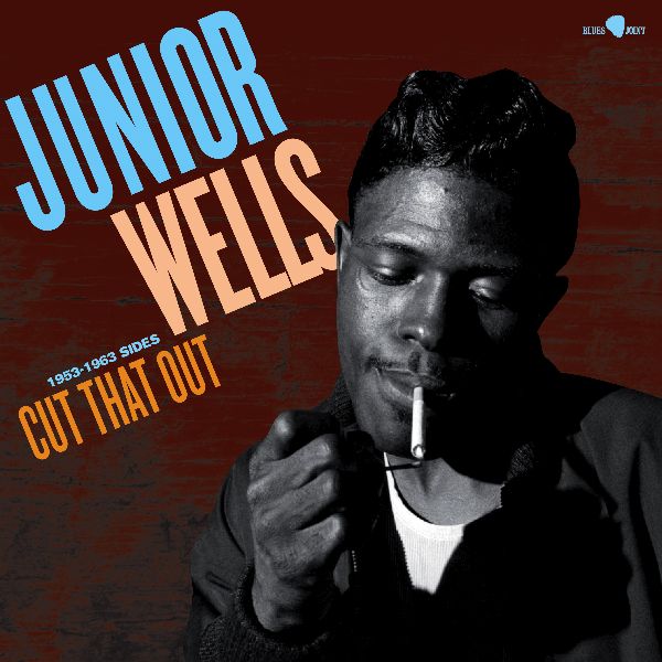 Cut That Out - 1953-1963 Sides (Limited Edition)