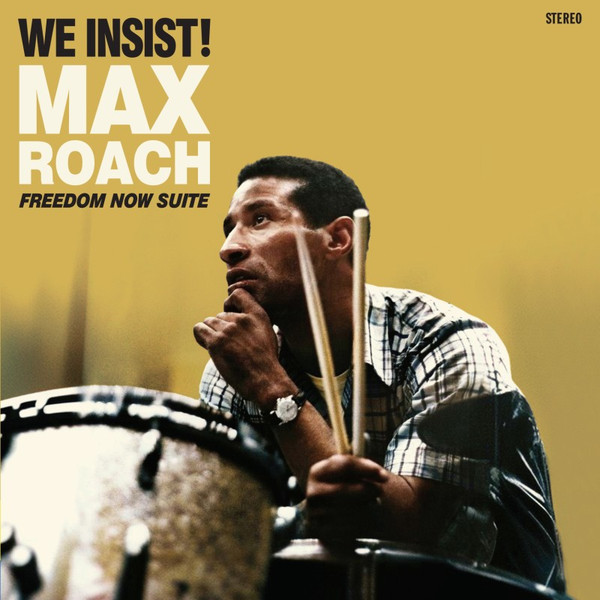 We Insist / Freedom Now Suite Édition Limitée Vinyle Jaune