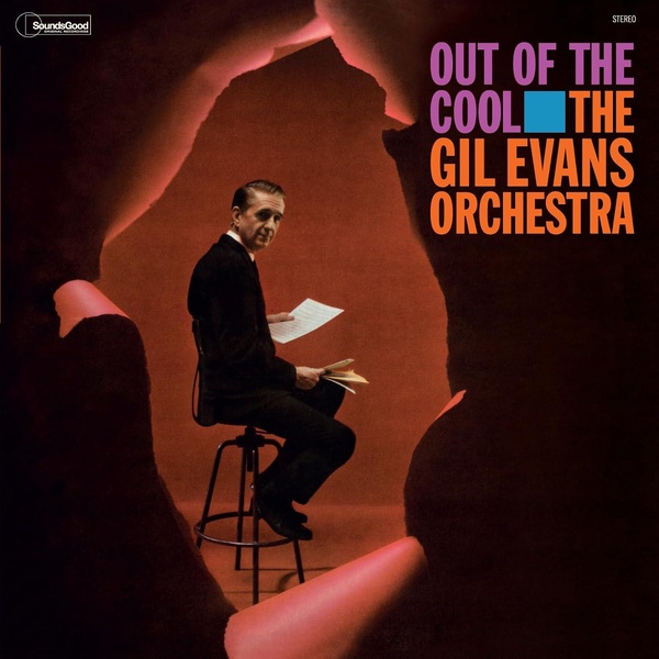 Out Of The Cool - The Gil Evans Orchestra