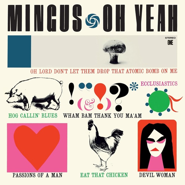Mingus - Oh Yeah - édition 180g - Vinyle