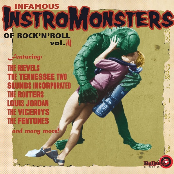 INFAMOUS INSTROMONSTERS OF ROCK N ROLL VOL 3/180 GR GATEFOLD SLEEVE