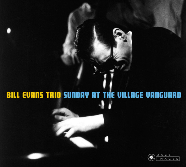 Sunday At The Village Vanguard Digipack Inclus 5 titres bonus