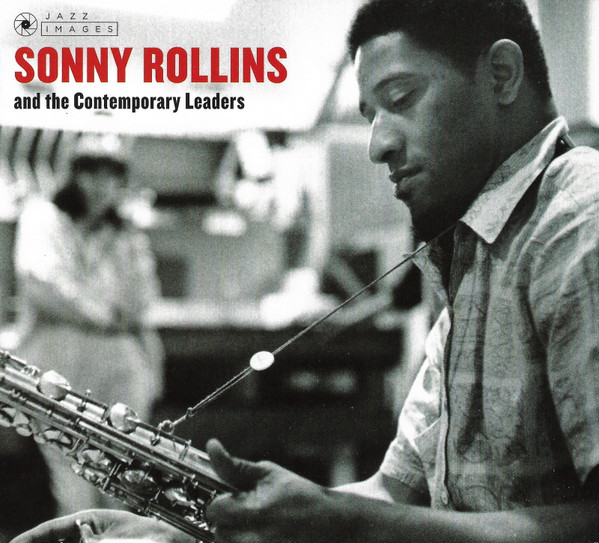Sonny Rollins and the Contemporary Leaders Inclus 3 titres bonus