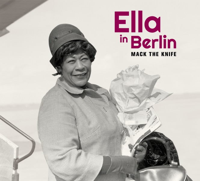Mack The Knife - Ella In Berlin + 2 Bonus Tracks!