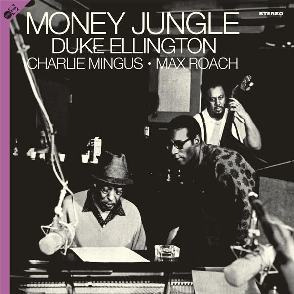 Money Jungle + 4 Bonus Tracks + Bonus CD Money Jungle + 8 Bonus Tracks!