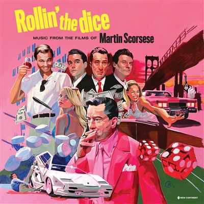 Rollin' The Dice : Music From The Films Of Scorsese Édition Limitée