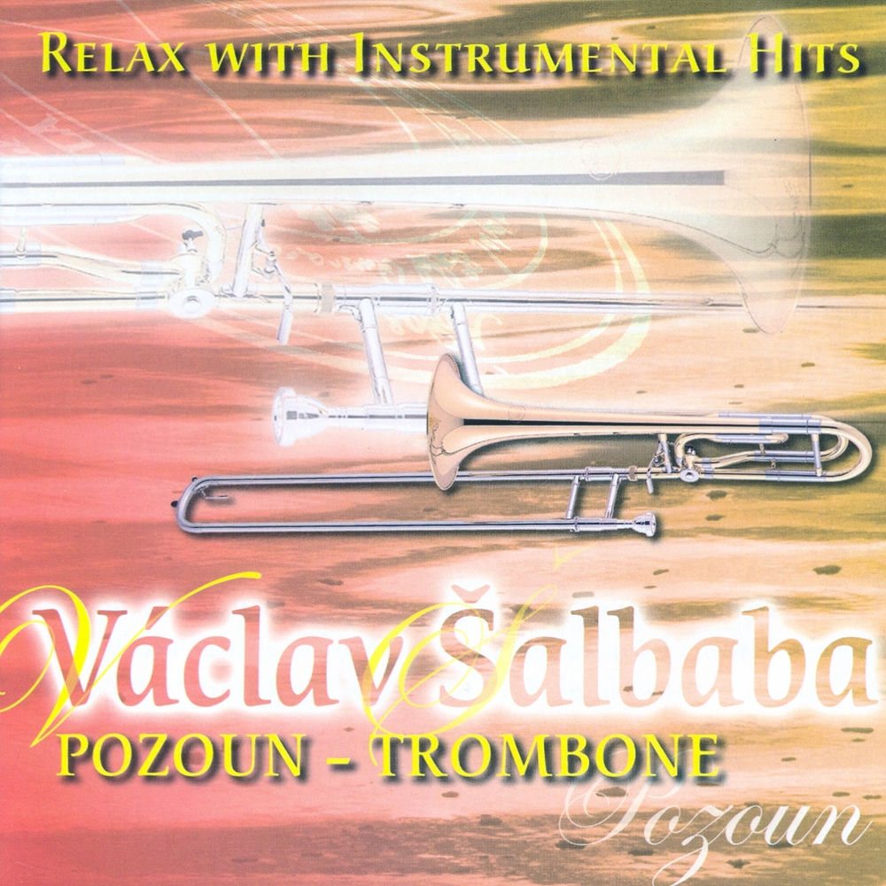 Relax with instrumental hits - Trombone