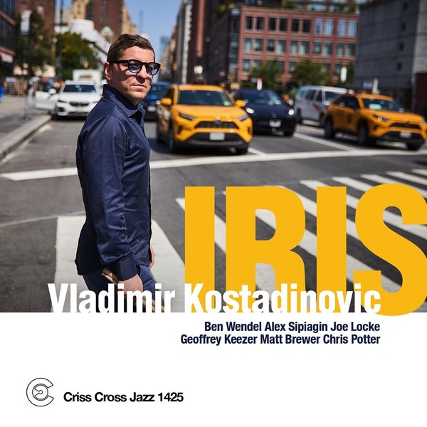 IRIS / Vladimir Kostadinovic Sextet Featuring Chris Potter