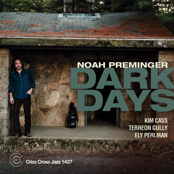 Dark Days - Noah Preminger Quartet
