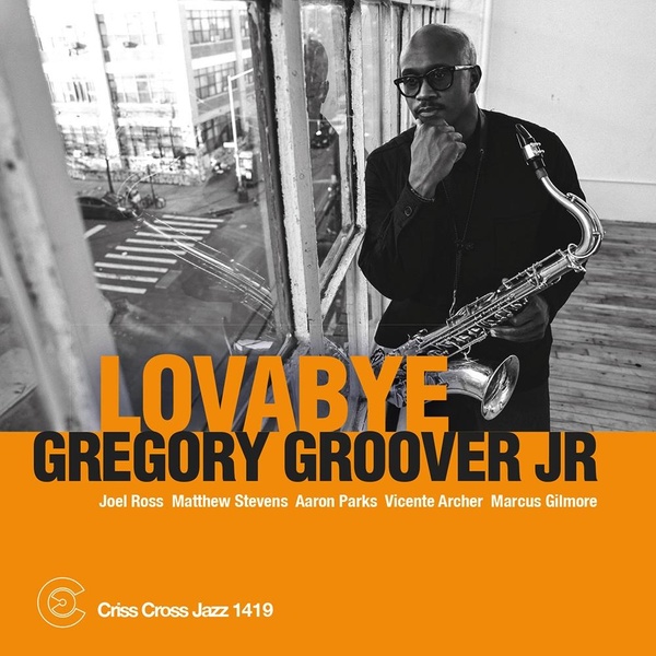 Lovabye (Vinyle LP) / Gregory Groover Jr