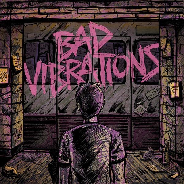 Bad vibrations