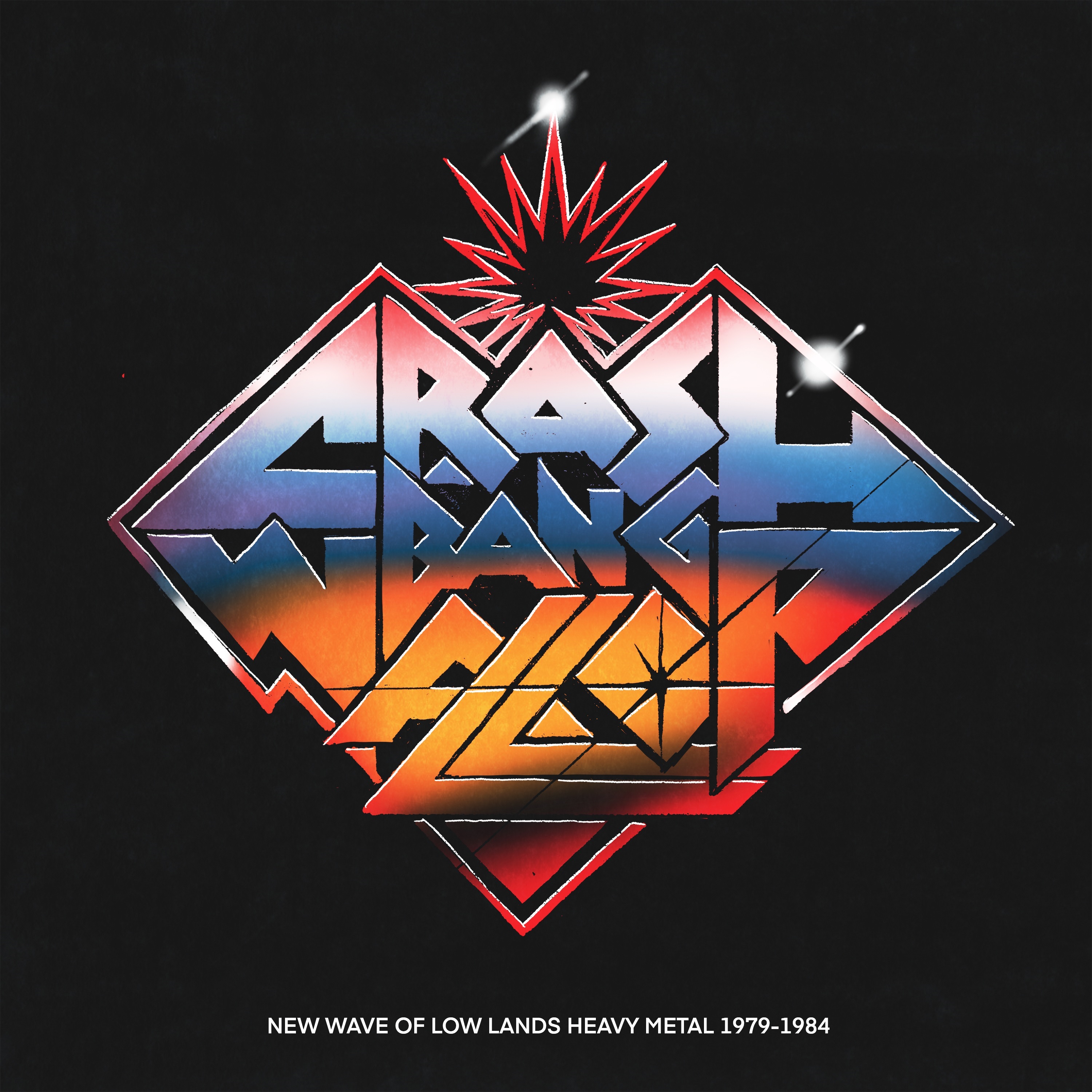 CRASH BANG WALLOP/NEW WAVE OF LOWLANDS HEAVY METAL 1979/1984
