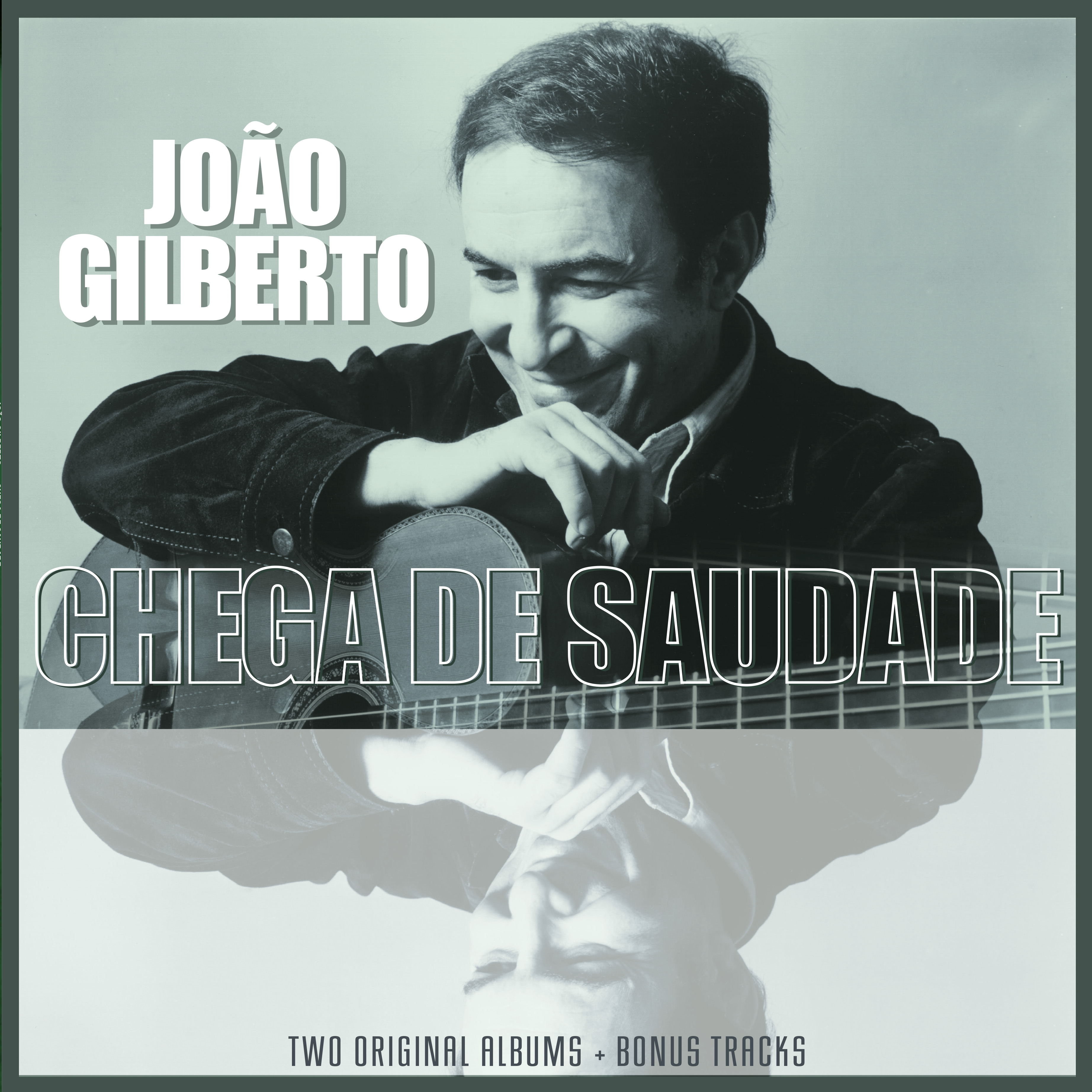 JOAO GILBERTO/ CHEGA DE..