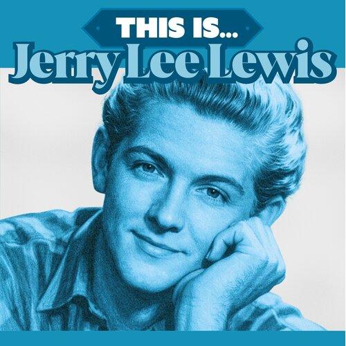 This Is Jerry Lee Lewis