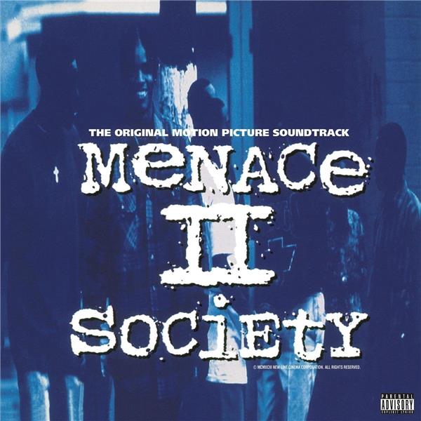 Menace II society