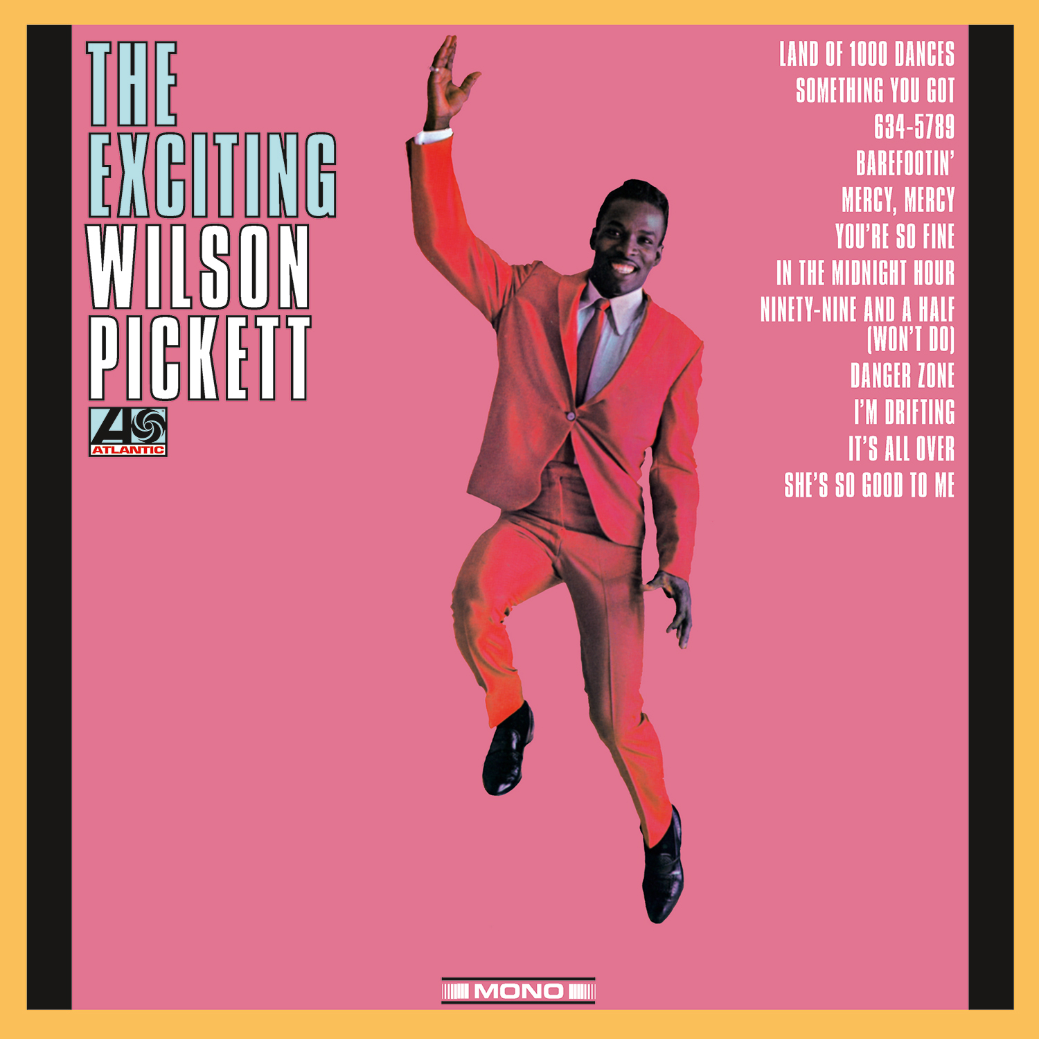 The Exciting Wilson Pickett