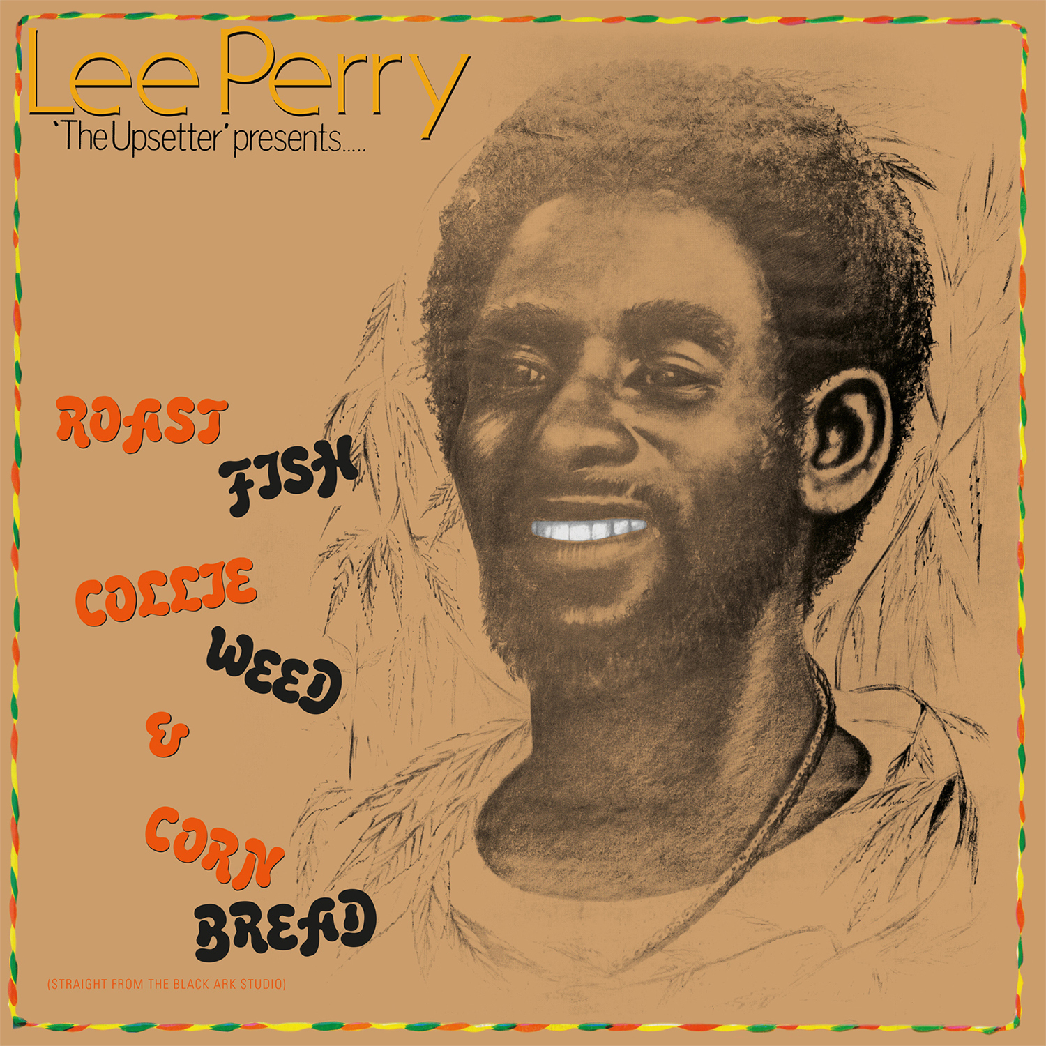 ROAST FISH COLLIE WEED CORN BREAD/VINYLE NOIR AUDIOPHILE 180GR