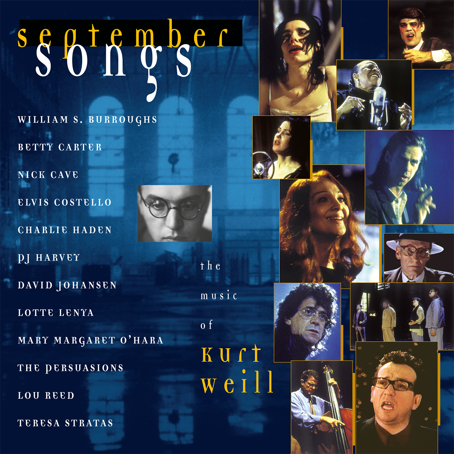 SEPTEMBER SONGS/THE MUSIC OF KURT WEILL/VINYLE BLEU AUDIOPHILE 180GR/AVEC E COSTELLO/N CAVE/PJ HARVEY/L REED