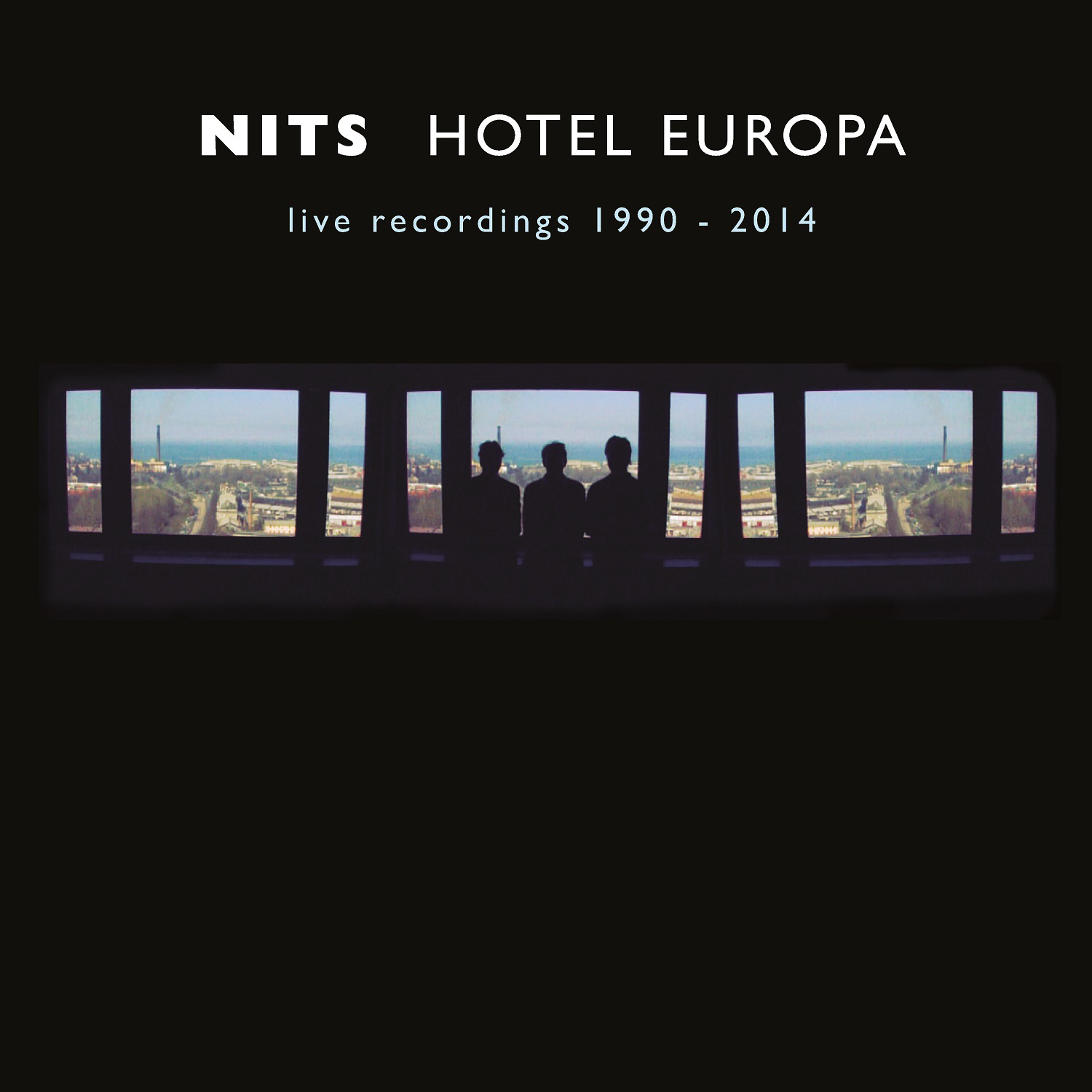 Hotel Europa: Live Recordings 1990 – 2014