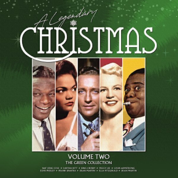 Legendary Christmas Volume Two The Green Collection