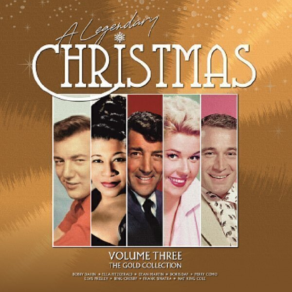 Legendary Christmas Volume Three The Gold Collection