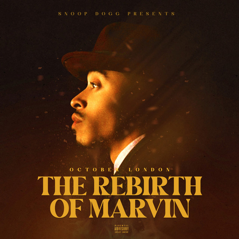 SNOOP DOGG PRESENTS OCTOBER LONDON/THE REBIRTH OF MARVIN