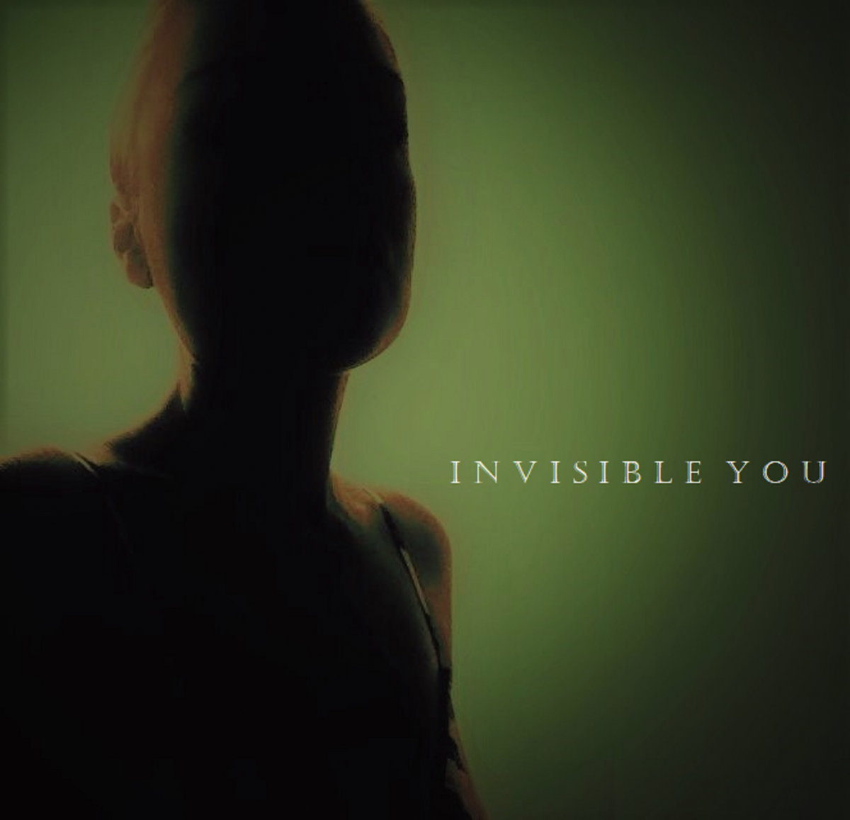 Invisible You