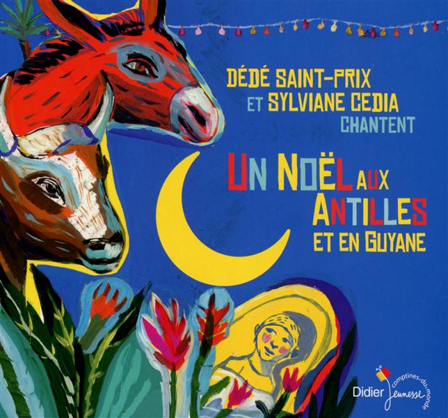 Un noël aux Antilles et en Guyane