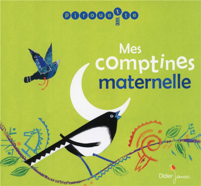 Mes comptines maternelles