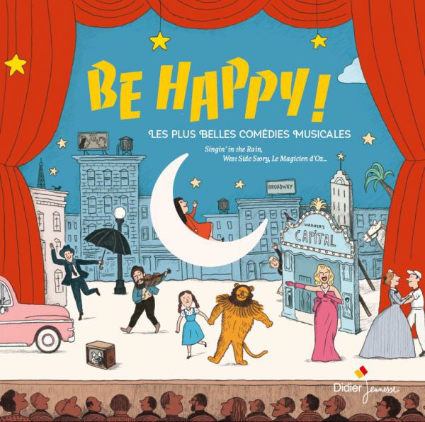 Be Happy! Les plus belles comédies musicales