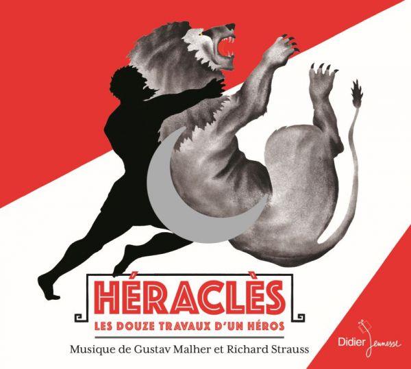 Héraclès, les douze travaux d'un héros