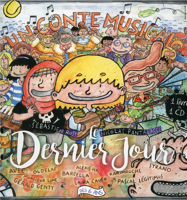 Le Dernier Jour Inclus un livre