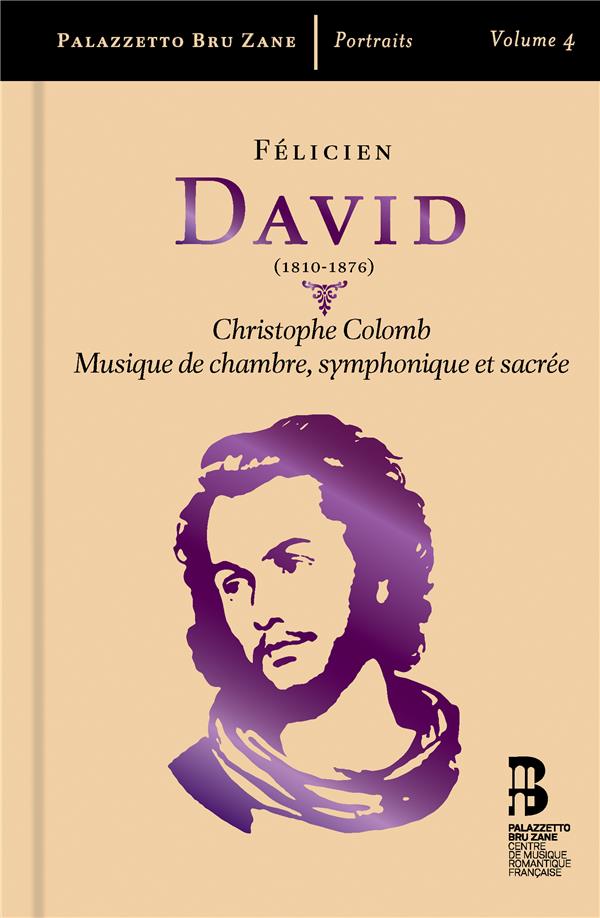 David : Christophe Colomb Musique de chambre symphonique et sacrée
