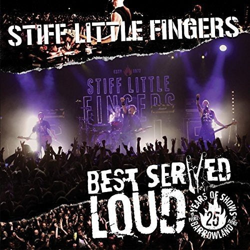 Best Served Loud - Live At Barrowland