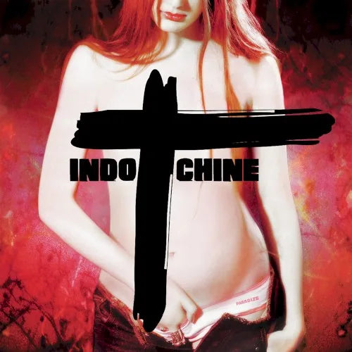Pochette de Paradize de Indochine (2002)